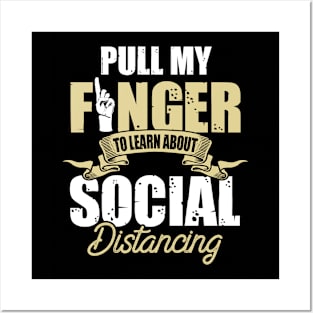 Pull My Finger Funny Social Distancing Fart Pun Posters and Art